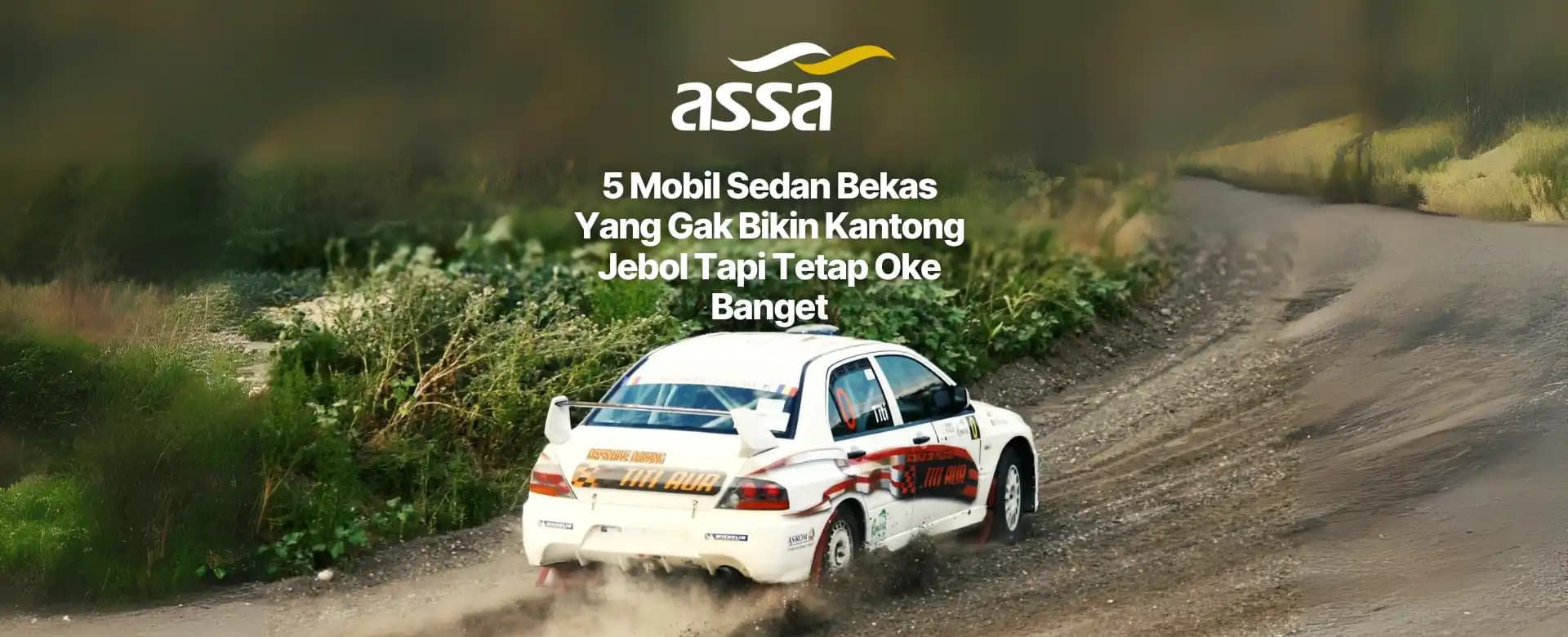 5 Mobil Sedan Bekas Yang Gak Bikin Kantong Jebol Tapi Tetap Oke Banget