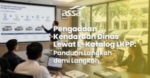 E-Katalog LKPP untuk Kendaraan Dinas: Panduan Pengadaan Langkah demi Langkah